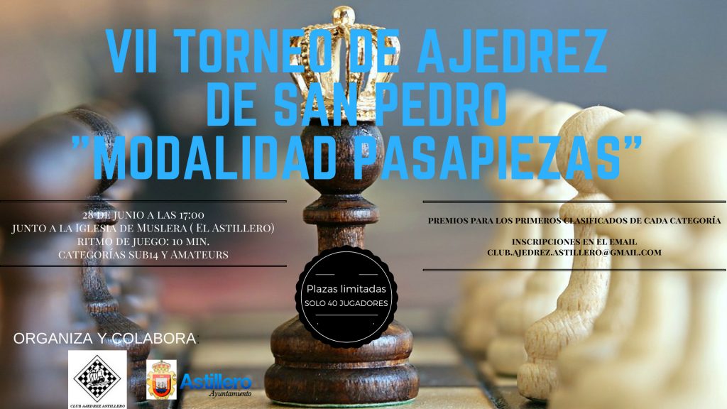 VII Torneo de Ajedrez de San Pedro-Pasapiezas